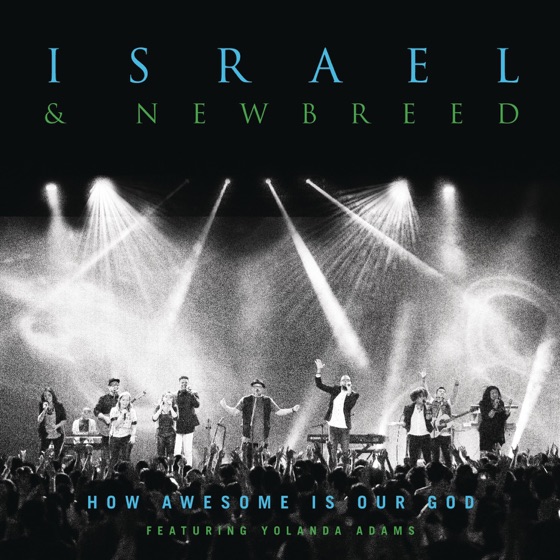 Cover artwork for How Awesome Is Our God (feat. Yolanda Adams)