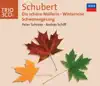 Schubert: Song Cycles - Die schöne Müllerin - Winterreise - Schwanengesang album lyrics, reviews, download