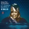 Cold (feat. Donna Blakely) - Ralphi Rosario lyrics