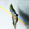 Spring Moon - Happiness