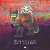 Sneaky Fox (Q.U.a.K.E Remix) artwork