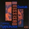 Obsessed (feat. Kaprikorn) - Quasar lyrics