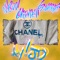 New Chanel Sweater - Ay!jd lyrics