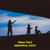 AIジョーのブルース - ORIGINAL LOVE