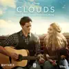 Stream & download CLOUDS (Music From The Disney+ Original Movie)