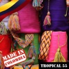 Made In Colombia / Tropical / 55