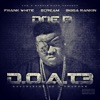 D.O.A.T. 3 (Definition of a Trapper) [Deluxe Edition]