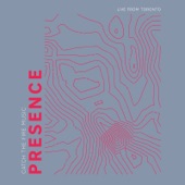 Presence (Live from Toronto) artwork