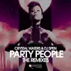 Stream & download Party People (The Remixes)