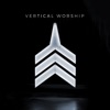 Vertical Worship, 2017