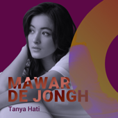 Tanya Hati by Mawar de Jongh - cover art