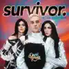 Stream & download Survivor (feat. The Ellas Show) - Single