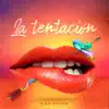 Stream & download La Tentación - Single