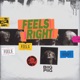 FEELS RIGHT cover art