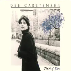 Patch of Blue by Dee Carstensen album reviews, ratings, credits