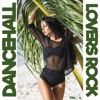 Dancehall Lovers Rock Vol. 2