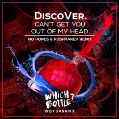 Can't Get You Out of My Head (No Hopes & Pushkarev Remix) Song Lyrics