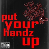 Put Your Handz Up