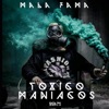 Toxico Maniacos