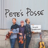 Pete's Posse - When the Torch Is Passed