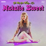Natalie Sweet - I Don't Want to Need You (Tonight)