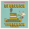 My America Is Not Your America (feat. Graham Coxon) - Single