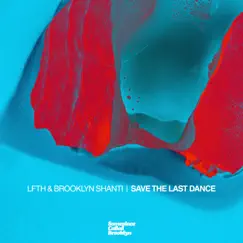 Save the Last Dance - Single by Love from the Heart & Brooklyn Shanti album reviews, ratings, credits