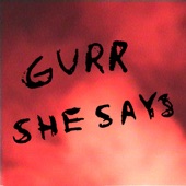 Gurr - Bye Bye