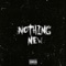 Nothing New - Saito the Artist lyrics