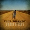 I'm an Open Road (feat. Jess Moskaluke) - Paul Brandt & Jess Moskaluke lyrics