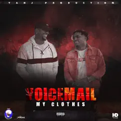 My Clothes - Single by Voicemail album reviews, ratings, credits