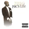 Pac's Life (Bonus Track) album lyrics, reviews, download