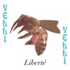 Yelli Yelli - Liberté