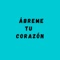 Ábreme Tu Corazón (feat. Lil Tecca) - Single