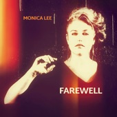 Monica Lee - Farewell