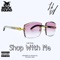 Shop With Me - Lul Icey lyrics