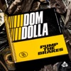 Pump the Brakes by Dom Dolla iTunes Track 1