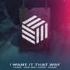 I Want It That Way (feat. Meqq) - Single
