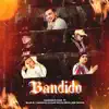 Stream & download Bandido (feat. Balbi El Chamako, Dolar Brou, jan sayan & Luxian) - Single