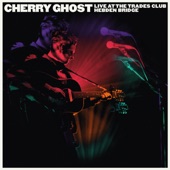Cherry Ghost - Live at the Trades Club - January 25 2015 artwork