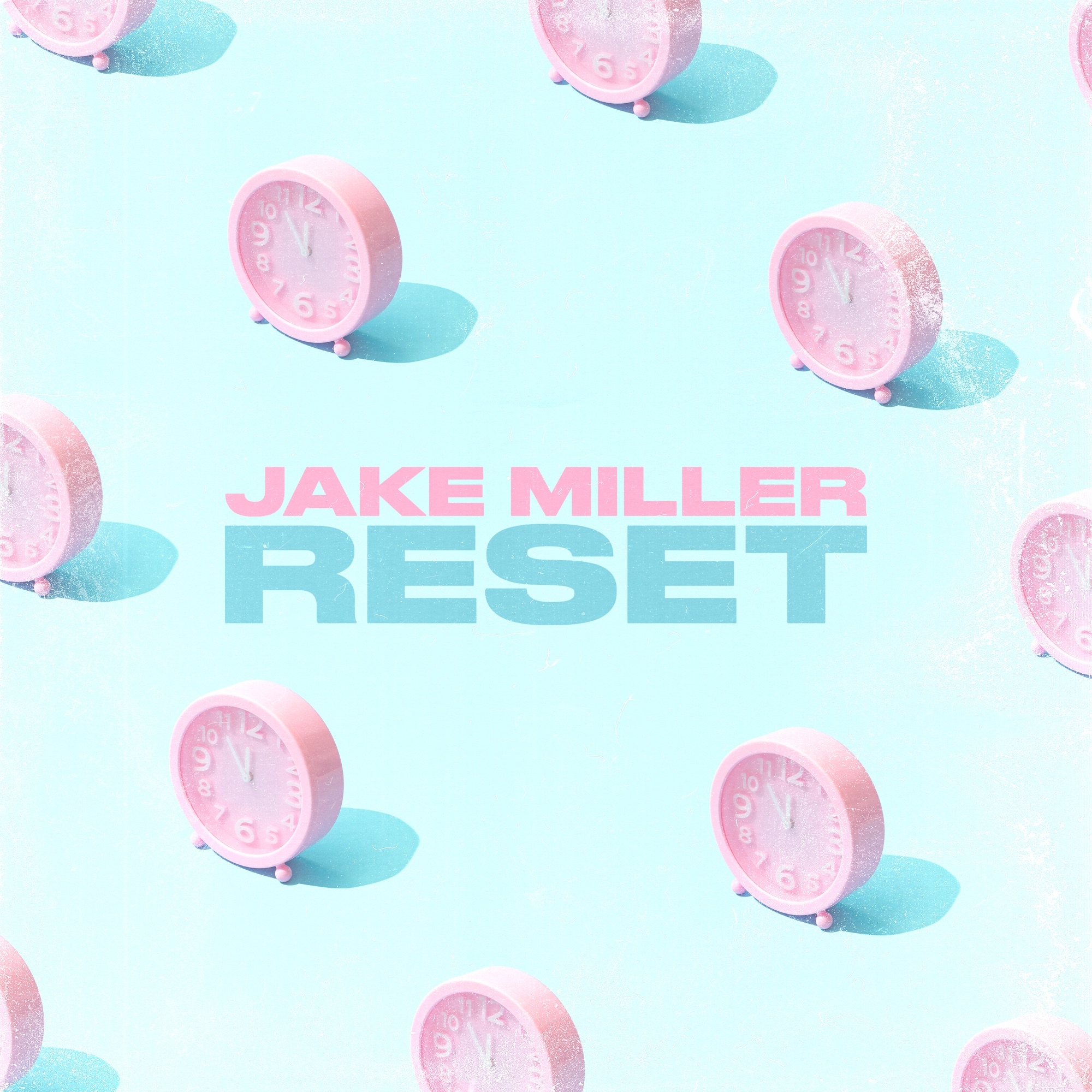Jake Miller - RESET - Single