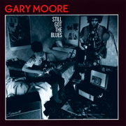 Still Got the Blues (Bonus Track Version) - Gary Moore