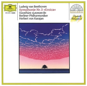 Beethoven: Symphony No. 3 "Eroica"