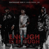 Enough is Enough (feat. Lethal Bizzle & Jme) artwork