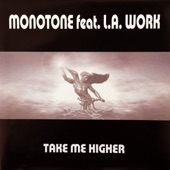 Take Me Higher (feat. L.A. Work) [Singel Mix] artwork