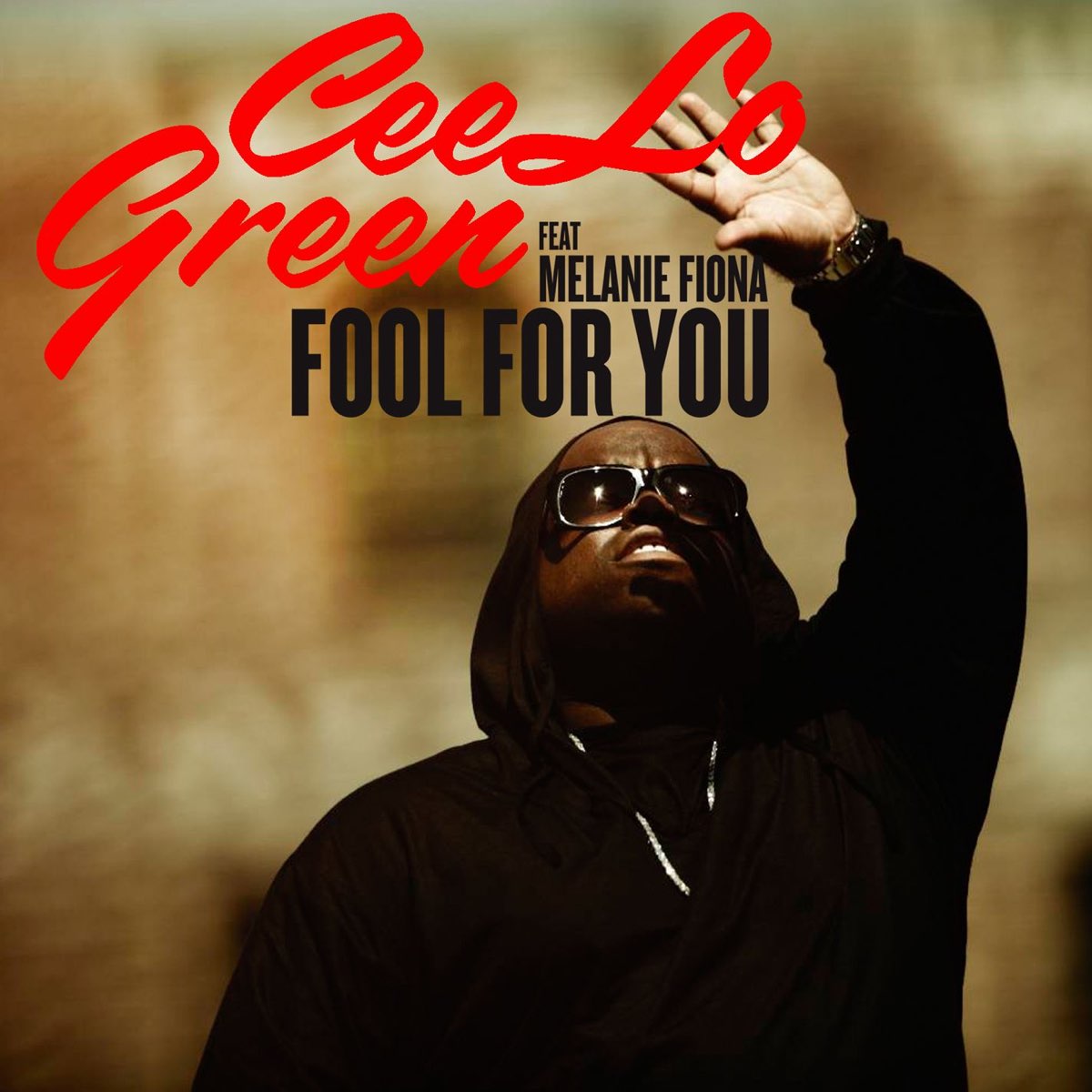 ‎Fool for You (feat. Melanie Fiona) Single by CeeLo Green on Apple Music