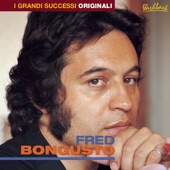 Fred Bongusto - Spaghetti, pollo, insalatina e una tazzina di caffè