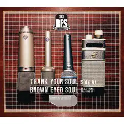 Thank Your Soul - Side A by BROWN EYED SOUL album reviews, ratings, credits
