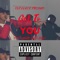 Get to You (feat. 2 Much $auce Boy$) - T.O.P. X C.H.E.F. lyrics