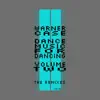 Dance Music For Dancing, Vol. 2 (The Remixes) - EP album lyrics, reviews, download